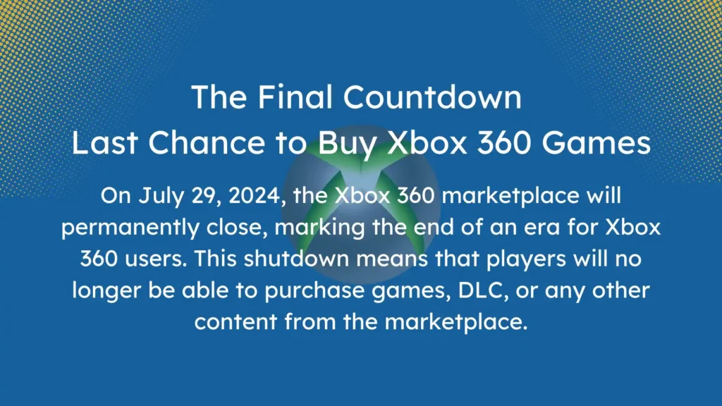 Xbox 360 Marketplace Closure